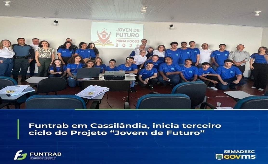 Iniciado o 3º ciclo do projeto Jovem de Futuro em Cassilândia.