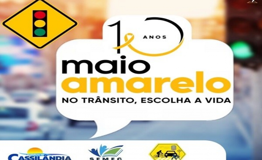 Prefeitura de Cassilândia lança Campanha Maio Amarelo 2023