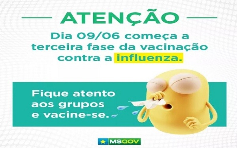 TERCEIRA FASE DE VACINAÇÃO CONTRA A INFLUENZA