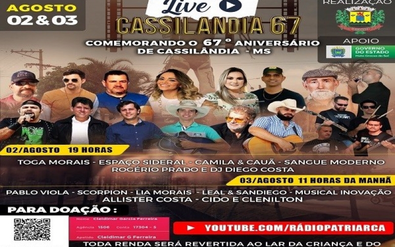 HOJE COMEÇA A LIVE 67, COMEMORANDO O ANIVERSÁRIO DE CASSILÂNDIA