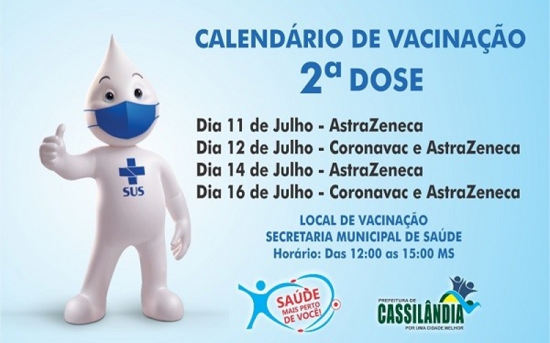 CALENDÁRIO DE VACINAÇÃO CONTRA A COVID - 2ª DOSE